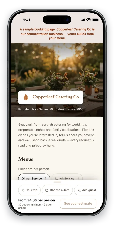 A CaterKit booking page: the caterer's own mark and accent color, their gallery, where they cater and since when, their published menu at per-person prices with a photograph on every dish, and a bar along the bottom asking the client for a zip, a date and a headcount.
